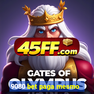 9080 bet paga mesmo